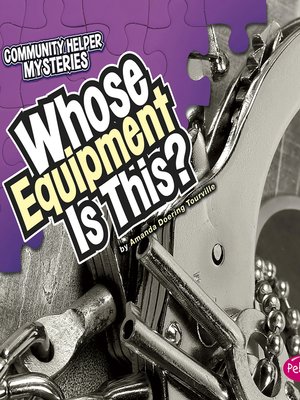 cover image of Whose Equipment Is This?
